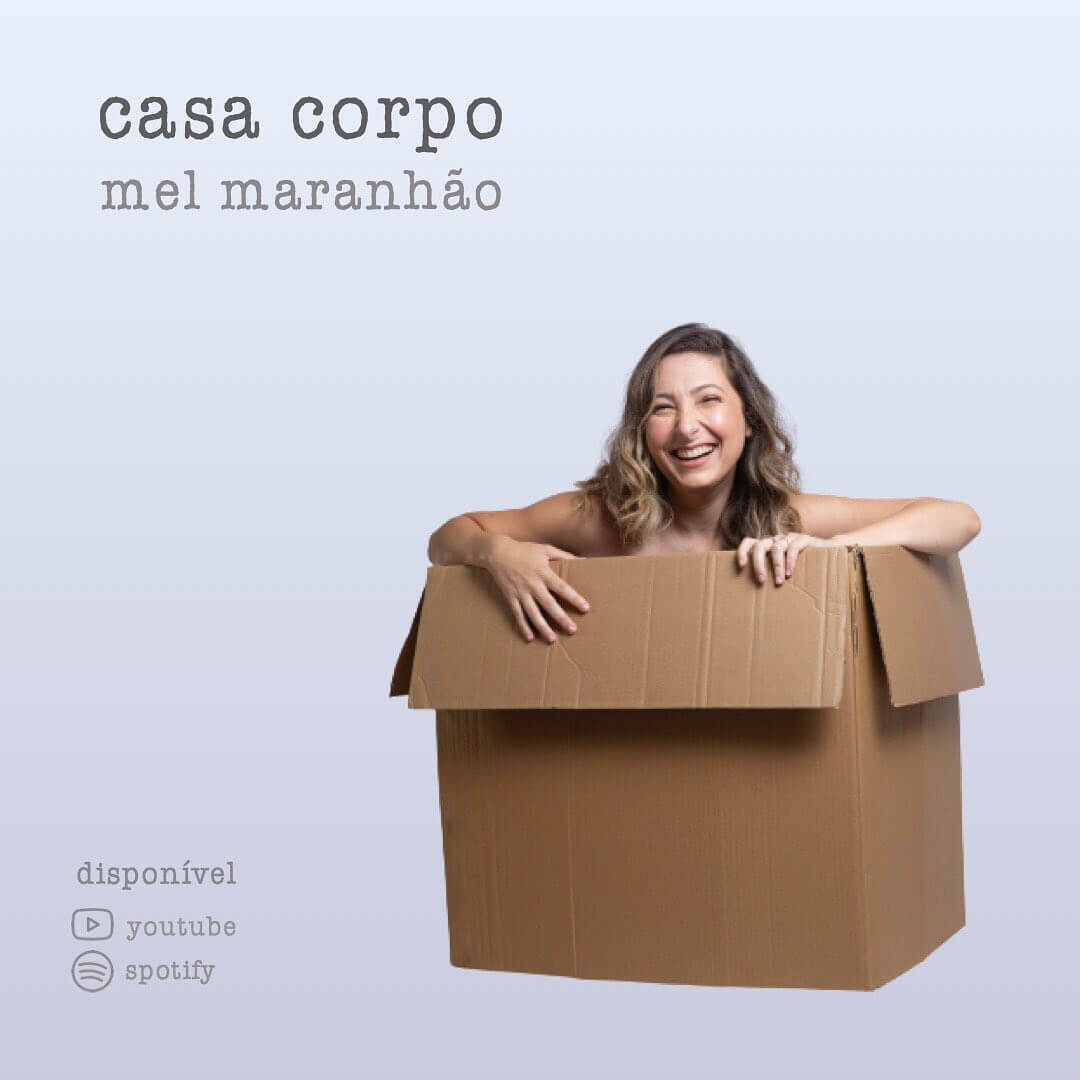 Mel Maranhão – Casa Corpo (2020)